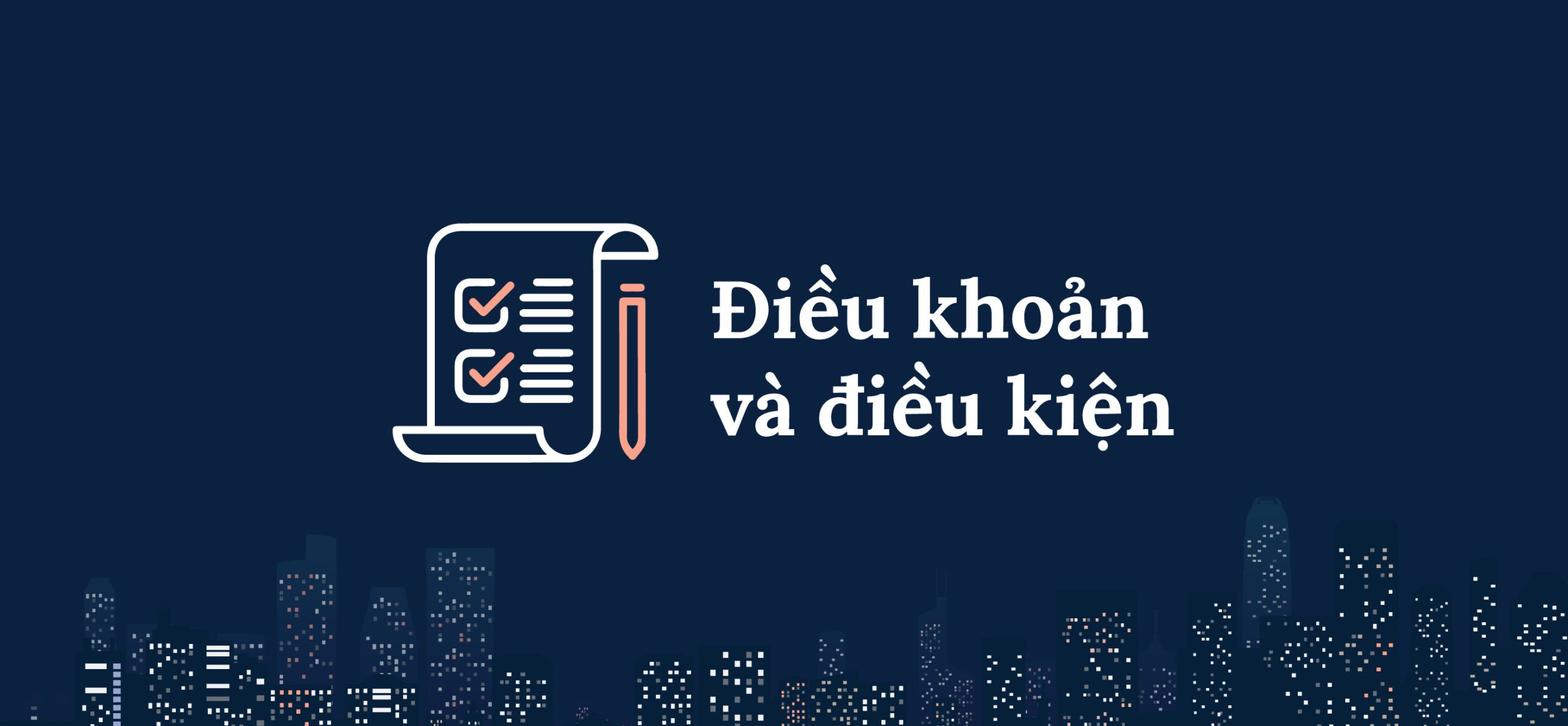 Đièu khoản và điều kiện là gì?