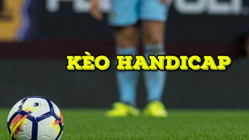 Kèo Handicap