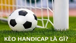 Kèo Handicap là Gì?